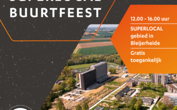 SUPERLOCAL Buurtfeest van en voor Bleijerheide
