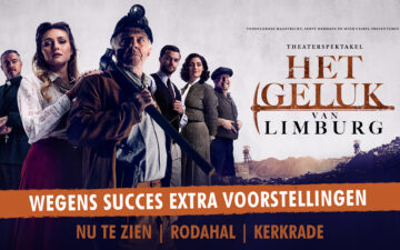 Meer dan 50.000 kaarten en drie weken extra voor Het Geluk van Limburg
